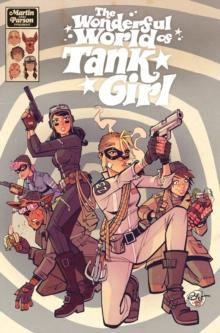 The Wonderful World of Tank Girl collection