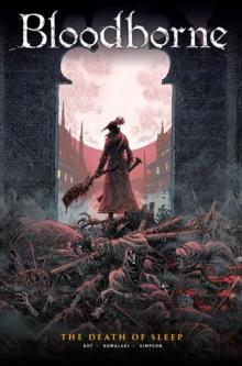 Bloodborne Volume 1