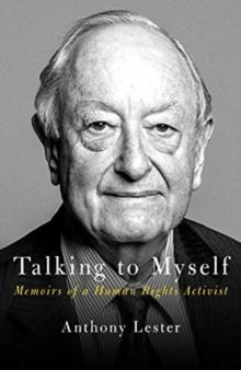 Talking to Myself : A Life in Human Rights