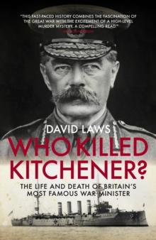 Who Killed Kitchener?