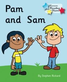 Pam and Sam : Phonics Phase 2