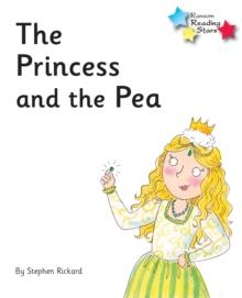 The Princess and the Pea : Phonics Phase 5