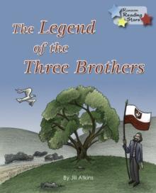 The Legend of the Three Brothers