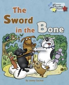 The Sword in the Bone