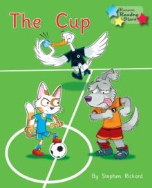 The Cup : Phonics Phase 2