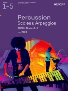 Percussion Scales & Arpeggios, ABRSM Grades 1-5 : from 2020