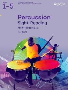 Percussion Sight-Reading, ABRSM Grades 1-5 : from 2020