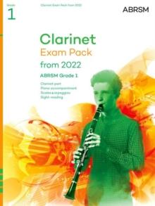 Clarinet Exam Pack from 2022, ABRSM Grade 1 : Selected from the syllabus from 2022. Score & Part, Audio Downloads, Scales & Sight-Reading