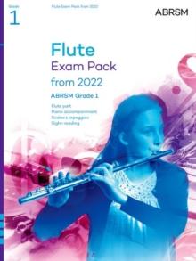 Flute Exam Pack from 2022, ABRSM Grade 1 : Selected from the syllabus from 2022. Score & Part, Audio Downloads, Scales & Sight-Reading