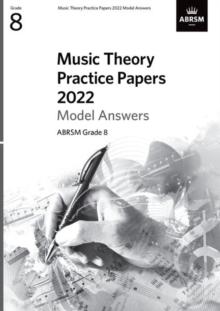 Music Theory Practice Papers Model Answers 2022, ABRSM Grade 8