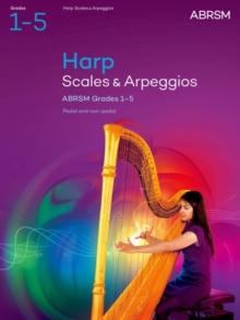 Scales And Arpeggios For Harp, ABRSM Grades 1-5, From 2025