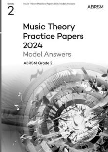 Music Theory Practice Papers Model Answers 2024, ABRSM Grade 2