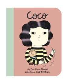 Coco Chanel : My First Coco Chanel [BOARD BOOK] Volume 1