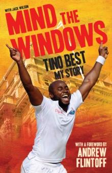 Mind The Windows: Tino Best - My Story