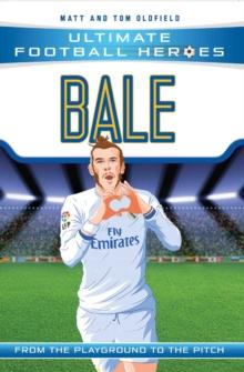 Bale (Ultimate Football Heroes - the No. 1 football series) : Collect Them All!