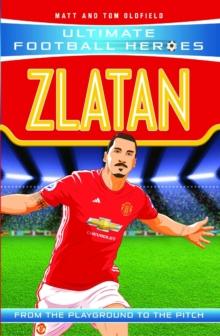 Zlatan (Ultimate Football Heroes - the No. 1 football series) : Collect Them All!