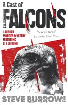 A Cast of Falcons : A Birder Murder Mystery