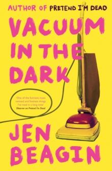 Vacuum in the Dark : FROM THE AUTHOR OF BIG SWISS