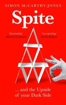 Spite : and the Upside of Your Dark Side