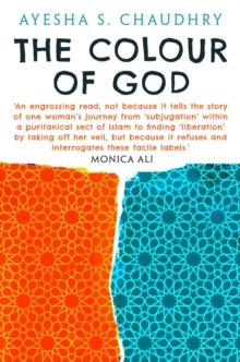 The Colour of God : A Story of Family and Faith