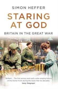 Staring at God : Britain in the Great War