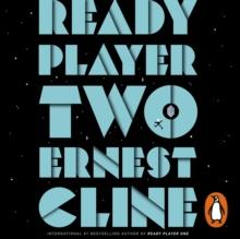 Ready Player Two : The highly anticipated sequel to READY PLAYER ONE