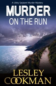 Murder on the Run : A Libby Sarjeant Murder Mystery