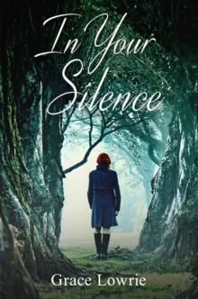 In Your Silence : The Wildham Series