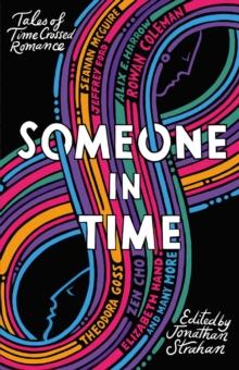 Someone in Time : Tales of Time-Crossed Romance