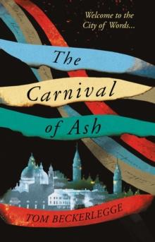 The Carnival Of Ash