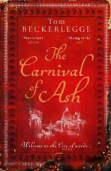 The Carnival Of Ash