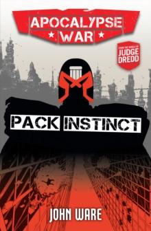 Apocalypse War Book 1: Pack Instinct