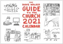 The Dave Walker Guide to the Church 2021 Calendar