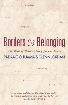 Borders and Belonging : The Book of Ruth