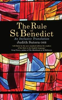 The Rule of St Benedict : An Inclusive Translation