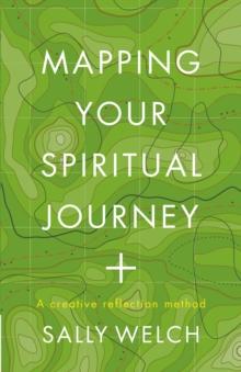 Mapping Your Spiritual Journey : A companion and guide