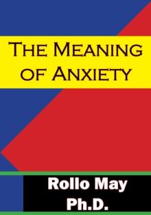 The Meaning Of Anxiety