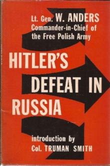 Hitler's Defeat In Russia