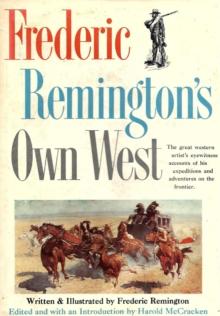 Frederic Remington's Own West