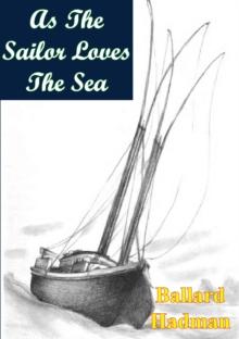 As The Sailor Loves The Sea