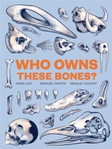 Who Owns These Bones?