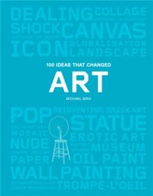 100 Ideas That Changed Art