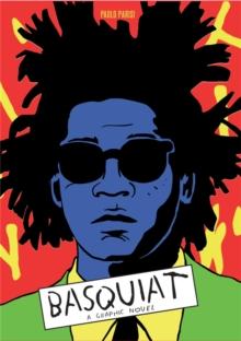 Basquiat : A Graphic Novel