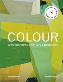 Colour Third Edition : A workshop for artists and designers