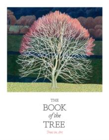 The Book of the Tree : Trees in Art