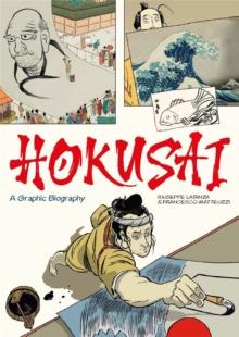 Hokusai : A Graphic Biography