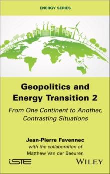 Geopolitics and Energy Transition 2 : From One Continent to Another, Contrasting Situations