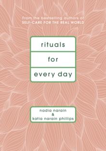 Rituals for Every Day