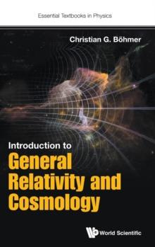 Introduction To General Relativity And Cosmology