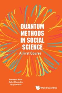 Quantum Methods In Social Science: A First Course